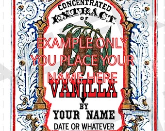 YOU ADD TEXT Homemade Vanilla Extract Labels Vintage Vanilla Extract Tags Digital Download Vanilla Extract Labels Color Vanilla Scent - 062