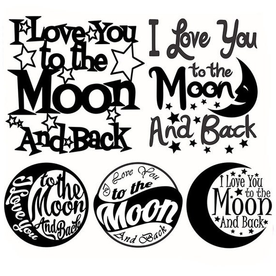 Download I Love You to the Moon and Back Cuttable Designs SVG DXF EPS