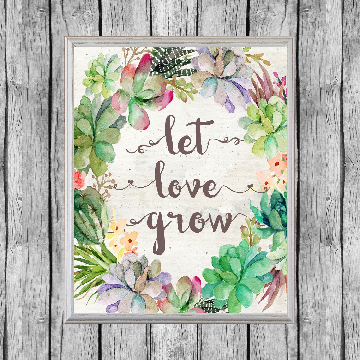 Let Love Grow Sign Succulent Favors Sign 8x10 Digital File