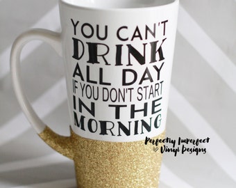 Funny Latte Mug//Glitter Dipped Latte Mug//Tall Coffee Mug//Personalized Coffee Mug//Glitter Dipped Coffee Mug//Funny Gift