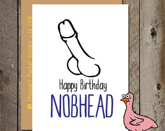 Happy Birthday N**head - Birthday Card