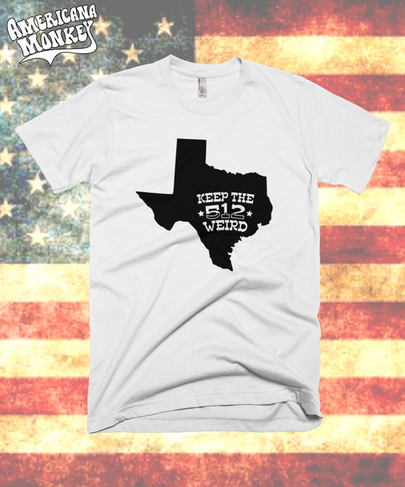 keep austin weird tee shirts