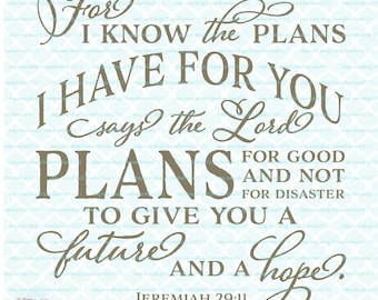 Jeremiah 29 11 Bible Verse svg Religious svg Christian svg For I Know The Plans I Have For You svg dxf eps jpg files for Cricut / Silhouette