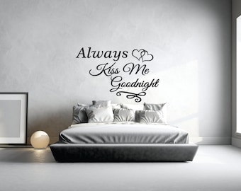 Always Kiss Me Goodnight Wall Art kiss me wall decal | etsy Always Kiss Me Goodnight Wall Art kiss me wall decal | etsy