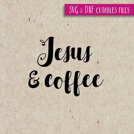 Download Jesus and coffee SVG.DXF Cut File Silhouette by emotionalsvg