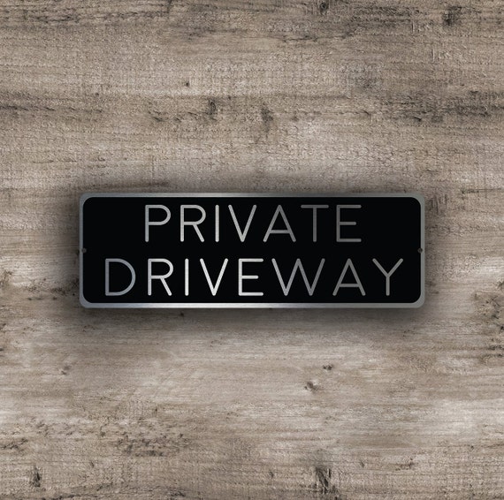 PRIVATE DRIVEWAY SIGN Private Driveway signs Custom Outdoor