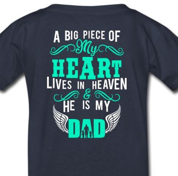 Father Memorial shirt / dad memorial shirt / dad in heaven