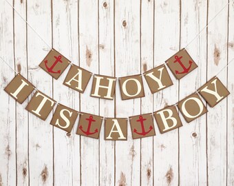 Ahoy its a boy banner, ahoy its a boy sign, ahoy it's a boy banner, nautical baby shower decor, nautical baby shower decorations, baby boy