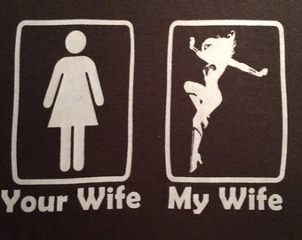 Custom My Wife Your Wife Wonder Woman or Supergirl t-shirt