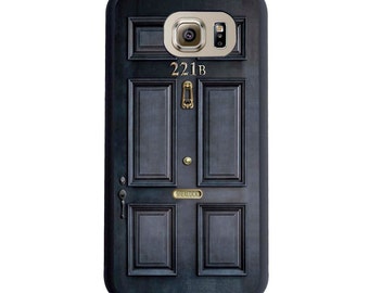 Sherlock Holmes 221B Baker Street Door Case For The Samsung Galaxy S4, S5, S6, S6 Edge, S7 or Galaxy S7 Edge.