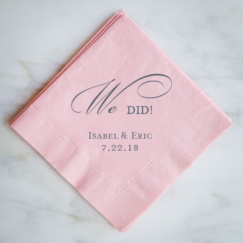 Personalized We Did Wedding Reception Napkins