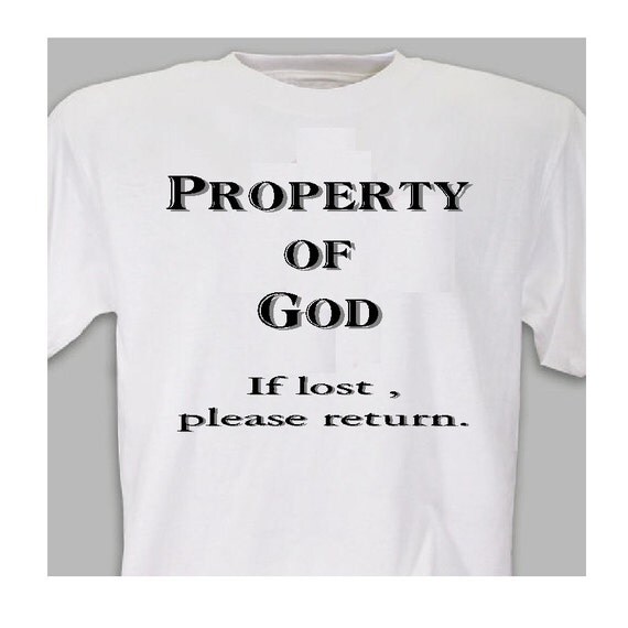 Property of God Tee Shirt