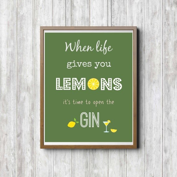 Items similar to Lemons Gin, When Life Gives You Lemons, Funny Prints
