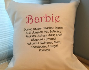 Barbie pillow cover, funny throw pillow cover, girl gift, Barbie collector, enpowering girls, girls can do anything-pillow cover
