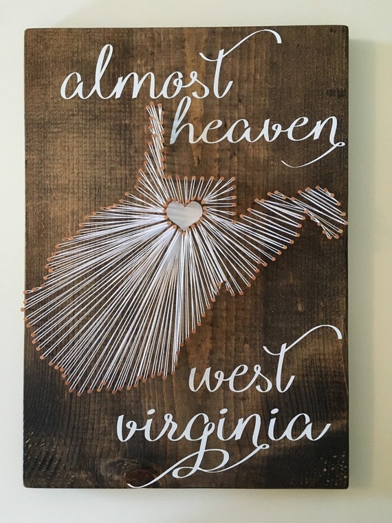 West Virginia Almost Heaven String Art Sign