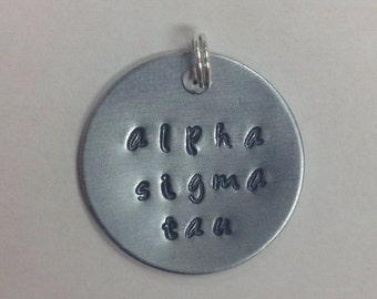 Alpha Sigma Tau Greek Sorority Charm - Handstamped on non-tarnish aluminum