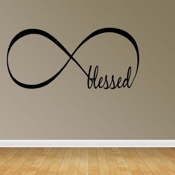 Wall Decal Quote Blessed Infinity Symbol Car Vinyl Window