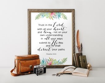 Trust in the Lord with all your heart, Proverbs 3:5-6, Printable verses from the bible, Scripture printable Bible verse wall art print BD963