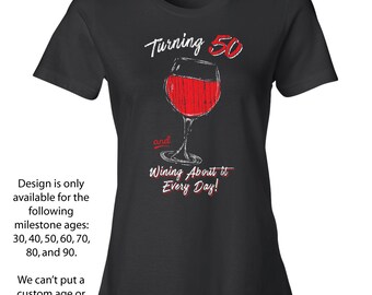50th Birthday Shirt for Her, 50th Birthday Shirts for Women, Fiftieth Birthday Gifts, Wine T-Shirt