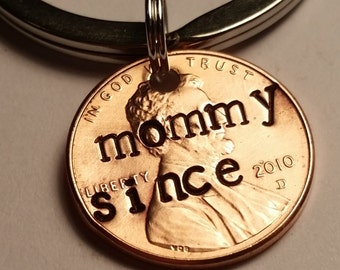Mommy Since Penny Keychain, Mothers Day Gift, Mothers Day, Keychain, Lucky Penny Keychain, Mom Keychain, Gift for Women, New Mom Gift, Wife