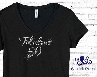 Rhinestone 50th Birthday Shirt, 50th Birthday T, 50 Birthday Shirt, Fabulous Fifty Shirt, Fifty Birthday Shirt, 50th Birthday Shirt