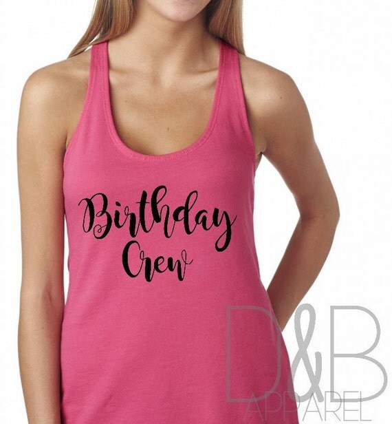 Birthday Crew Tank Top Birthday Squad Birthday Shirts Group birthday-crew-tank-top-birthday-squad-birthday-shirts-group