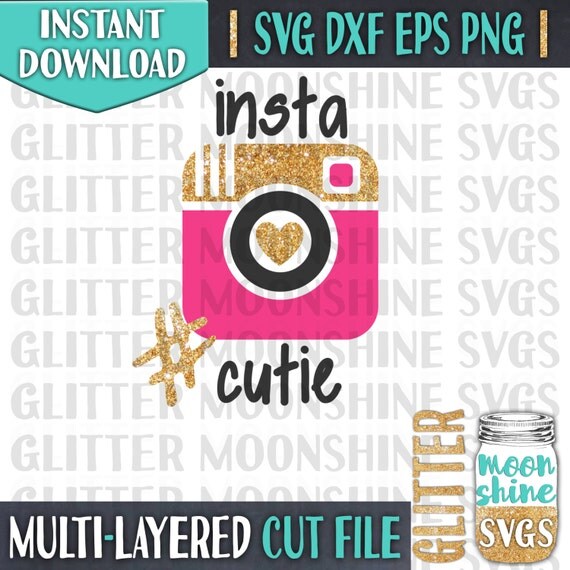 Download Insta Cutie svg dxf eps png Files for by GlitterMoonshineSVG