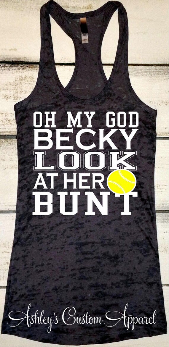 oh-my-god-becky-look-at-her-bunt-softball-tank-womens