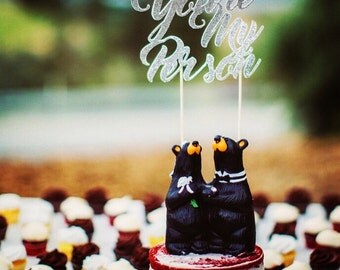 youre my person your my person cake topper for wedding cake topper wedding cake topper rustic cake topper name cake topper gold wedding cake