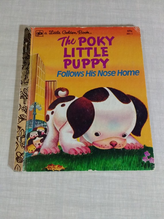 Little Golden Book 301-1 The Poky Little Puppy Follows His