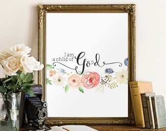 Baby girl nursery quote print, Bible verse art, Nursery wall art print, I am a child of God print, Instant download, Wall art BD576