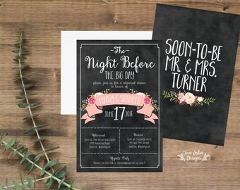 Rehearsal Dinner Invitation | DIY Printable or Printed+Shipped | Night Before the Big Day | Floral | Chalkboard Effect | 5x7 | Pink | Rustic