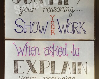 Set of 2 Classroom Poster Printables - Justify Your Reasoning AND Explain Your Reasoning - INSTANT DOWNLOADS