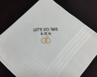 SPECIAL - Funny Gift for Groom, "Let's Do This" Personalized Wedding Handkerchief