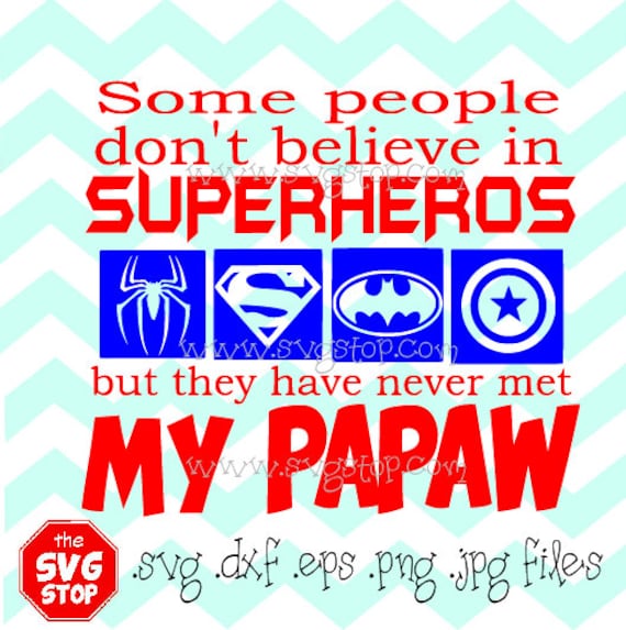 Superhero Papaw design SVG and studio files for Cricut by ...