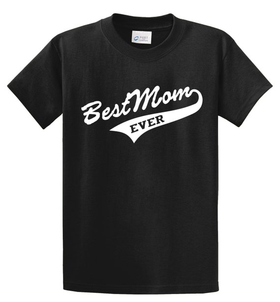 Mothers Day Shirt Best Mom Ever Shirt Mothers Day By Theshirtzink