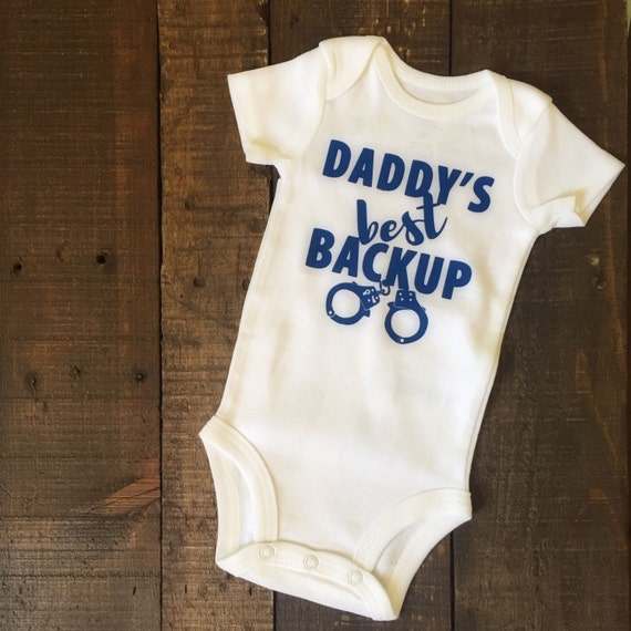 Police / Sheriff Daddy's Best Backup Newborn