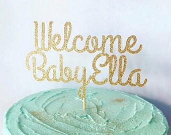 Welcome Baby Personalized Glitter Cake Topper, Baby Girl Baby Shower Cake Topper, Baby Boy Baby Shower Cake Topper