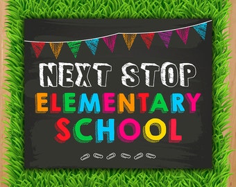 Next Stop First Grade Sign INSTANT DOWNLOAD First Grade