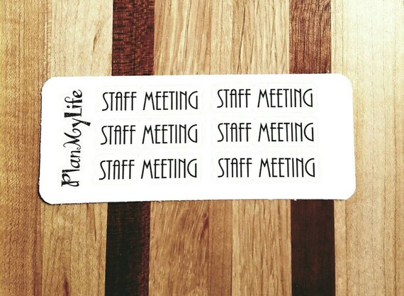 Staff meeting stickers