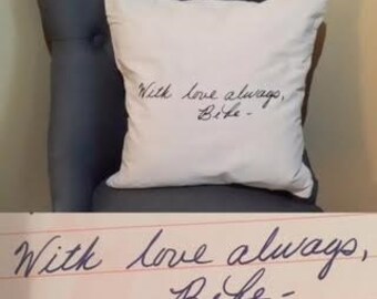 Handwriting Pillow/Personal Signature/In Memory Of/Personalized Pillow/Memory Pillow
