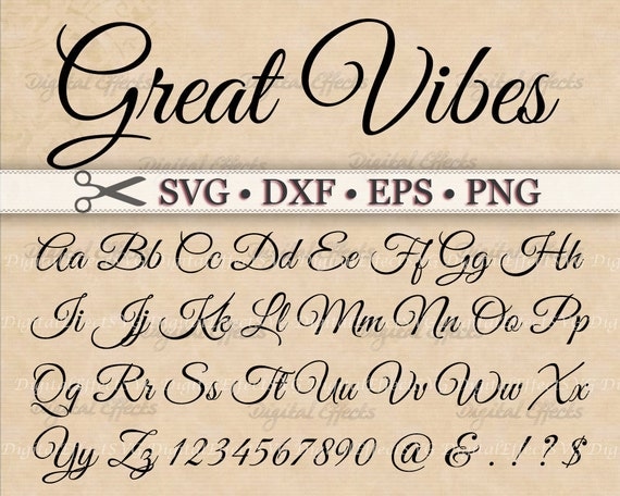 Great Vibes Script Font Monogram Svg Dxf Eps Png Digital