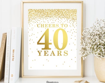 Cheers to 40 years, Printable 40th birthday decor, Cheers to 40 years birthday sign, Birthday party decorations, Birthday Printable Banner
