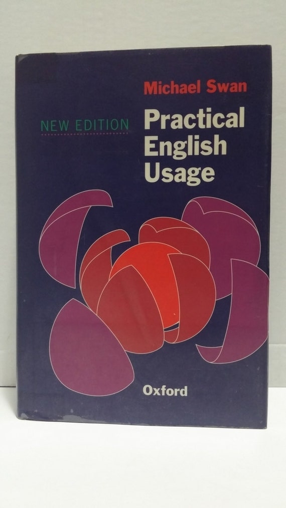 Practical English Usage By Swan Michael Publisher: Oxford