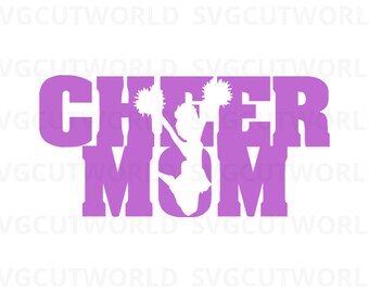 Cheer Mom Svg, Cheerleader Svg, use with Cricut & Silhouette