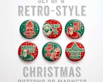 Christmas Favors- Stocking Stuffer- Christmas Buttons 1 inch or Christmas Magnets- Christmas Decor- Set of 6- 1" Christmas Pins