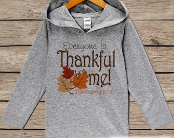 Baby Thanksgiving Outfit - Everyone Is Thankful For Me! 1st Thanksgiving Hoodie - Grey Pullover - Baby Thanksgiving Outfit - Fall Leaves
