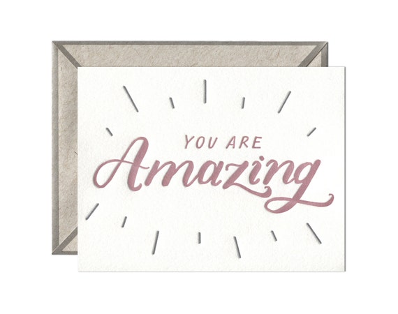 You Are Amazing encouragement congratulations letterpress card