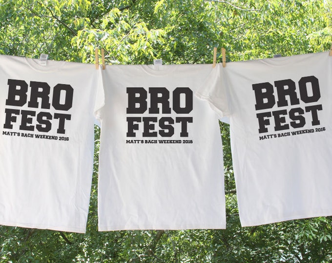 Bro Fest Bachelor Party Shirt with Customized Name and Date Sets - AH