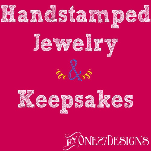 HandStamped Jewelry and Keepsakes by One27Designs on Etsy